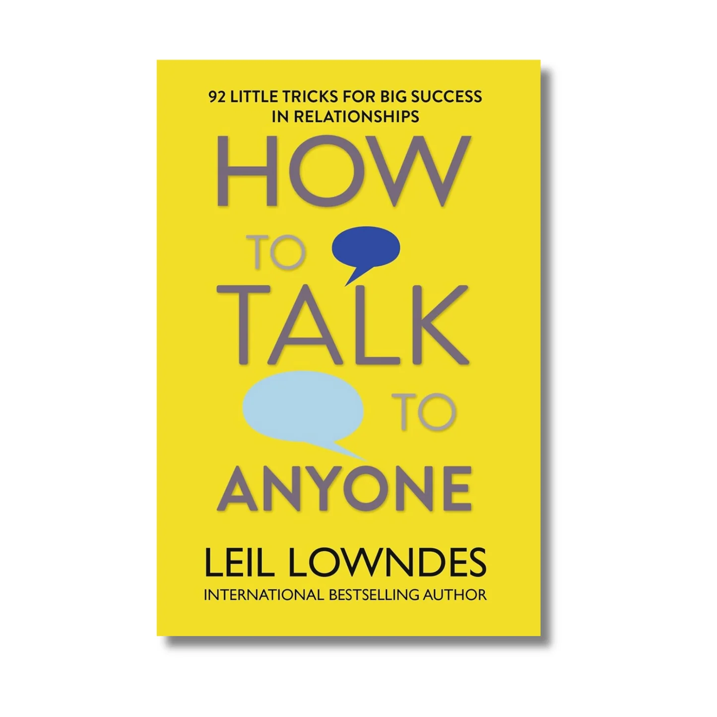 How to Talk to Anyone - Leil Lowndes