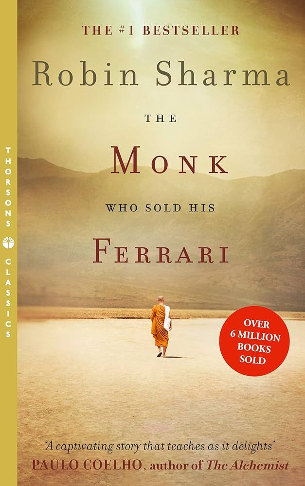 The Monk Who Sold His Ferrari – Robin Sharma
