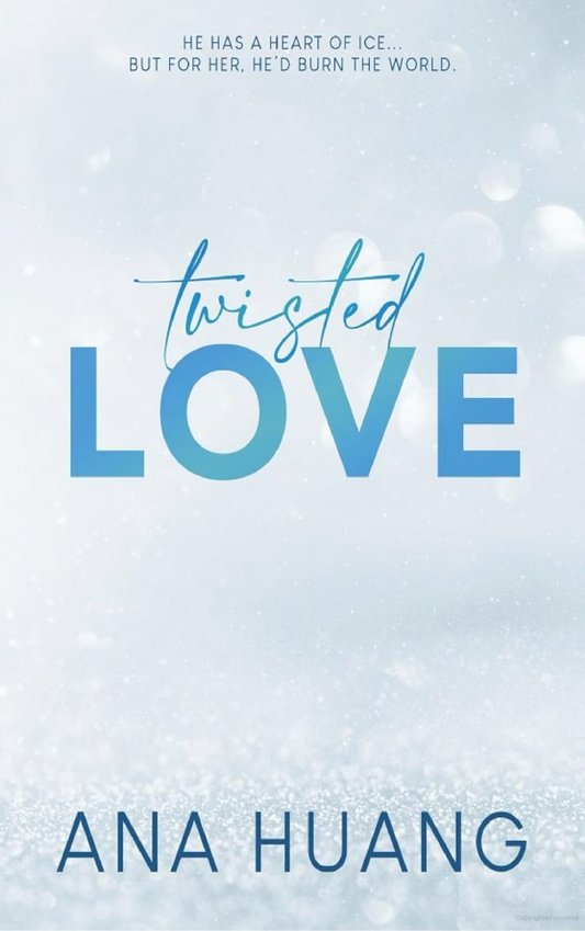 Twisted Love – Ana Huang