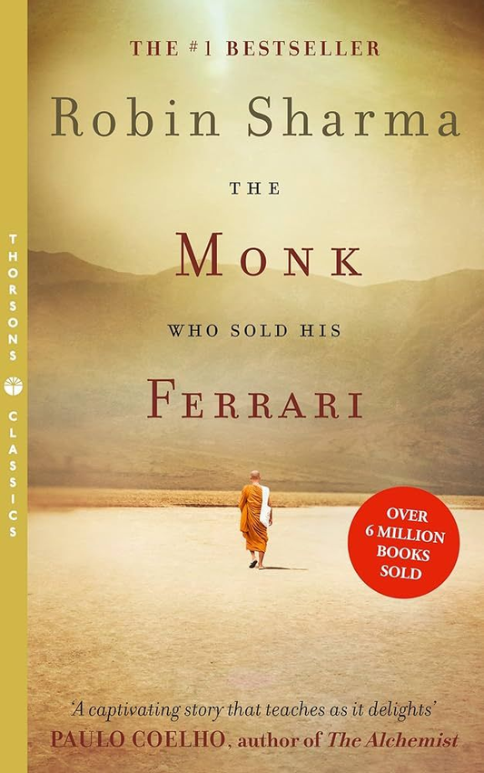 The Monk Who Sold His Ferrari – Robin Sharma
